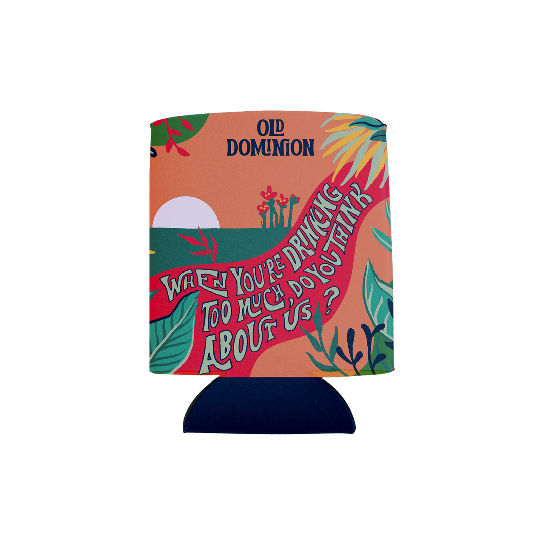 Drinking Too Much Koozie — Old Dominion