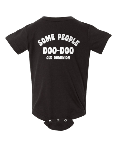 Some People Doo Doo Onesie - Old Dominion Shop - T-Shirts